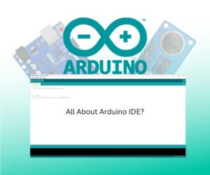 Read more about the article Arduino IDE – How to Use the Arduino IDE: A Simple Guide to Coding and Troubleshooting