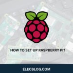 How to Set Up Raspberry Pi for the First Time: Installing Raspberry Pi OS Step-by-Step